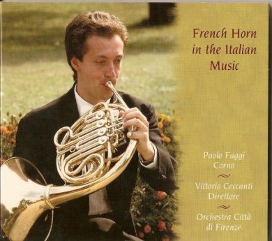 French Horn in the Italian Music - Paolo Faggi